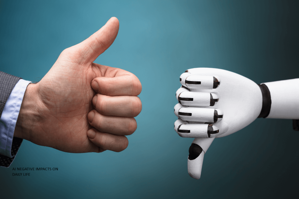 AI NEGATIVE IMPACTS ON LIFE